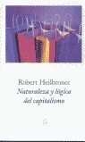 NATURALEZA Y LÓGICA DEL CAPITALISMO