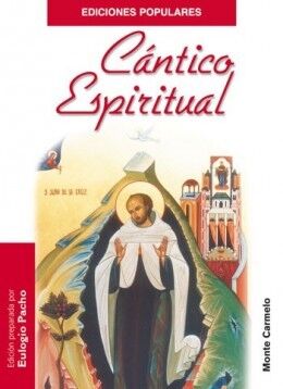 CANTICO ESPIRITUAL. (MC). ED. POPULAR