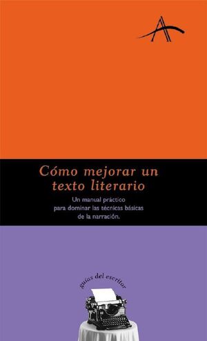 CÓMO MEJORAR UN TEXTO LITERARIO