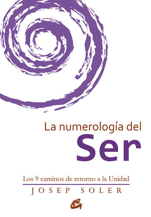 LA NUMEROLOG­A DEL SER