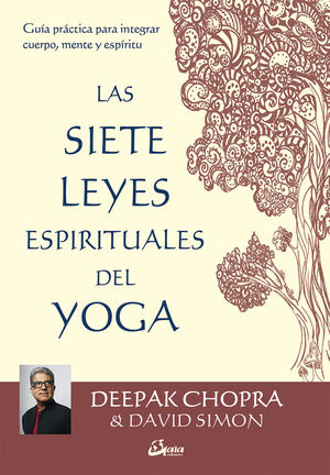 LAS 7 LEYES ESPIRITUALES DEL YOGA