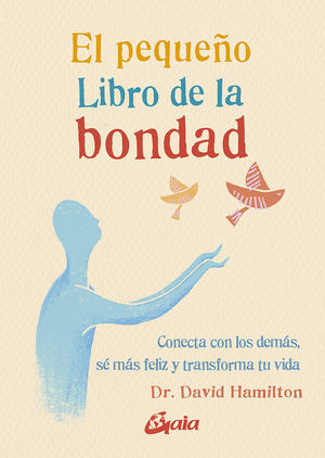 PEQUEÑO LIBRO DE LA BONDAD. EL