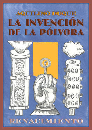 LA INVENCIÓN DE LA PÓLVORA