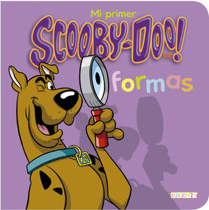 MI PRIMER SCOOBY-DOO: FORMAS
