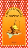 RECETARIO DE DULCERÍA ANDALUZA