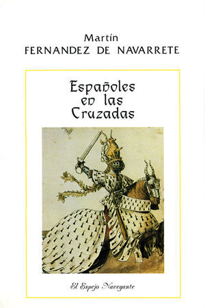 ESPAÑOLES EN LAS CRUZADAS