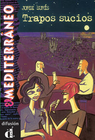 COLECCIÓN EL MEDITERRÁNEO. TRAPOS SUCIOS.LIBRO