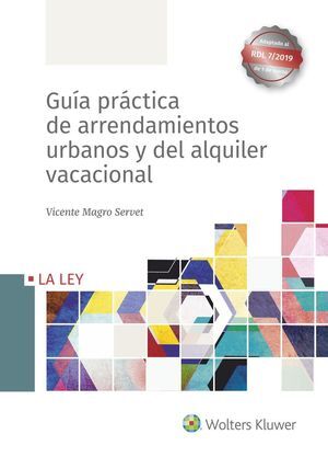 GUIA PRACTICA DE ARRENDAMIENTOS URBANOS Y ALQUILER VACACION