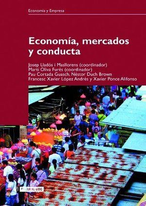 ECONOMÍA, MERCADOS Y CONDUCTA