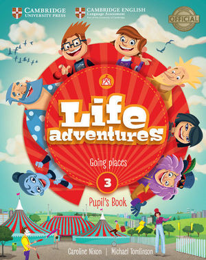 LIFE ADVENTURES. PUPIL'S BOOK. LEVEL 3