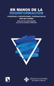EN MANOS DE LA DESINFORMACIÓN