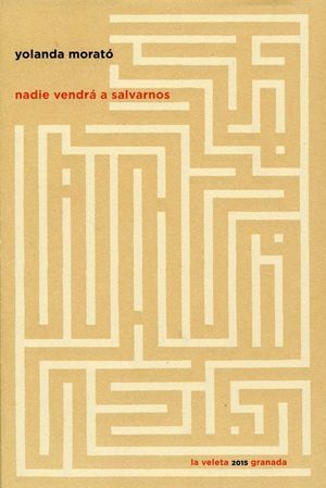NADIE VENDRÁ A SALVARNOS