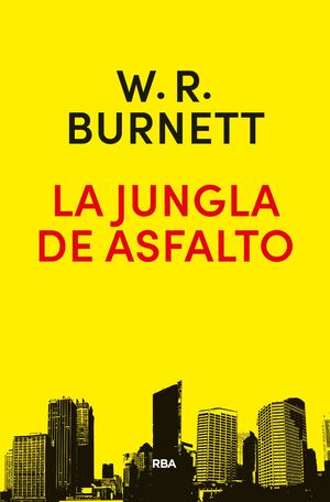 JUNGLA DE ASFALTO, LA (N.E.)
