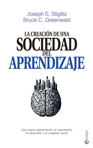 CREACION DE UNA NUEVA SOCIEDAD DEL APRENDIZAJE, LA