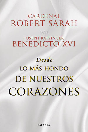 DESDE LO MÁS HONDO DE NUESTROS CORAZONES