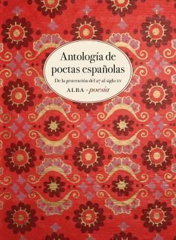 ANTOLOGÍA DE POETAS ESPAÑOLAS