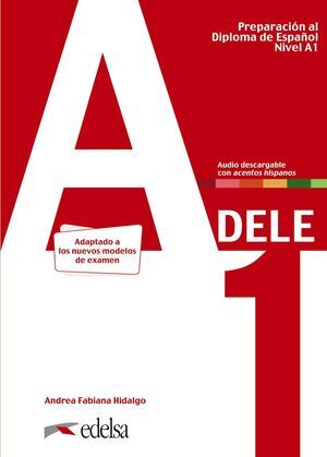 PREPARACIÓN AL DELE A1. LIBRO DEL ALUMNO. NUEVA EDICIÓN