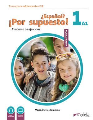 NUEVO ¿ESPAÑOL ¡POR SUPUESTO! 1 (A1). CUADERNO DE EJERCICIOS