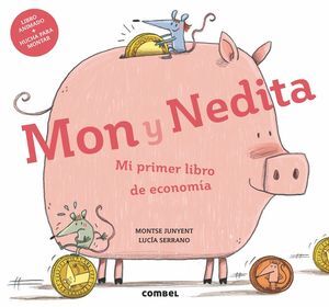 MON Y NEDITA. MI PRIMER LIBRO DE ECONOMÍA
