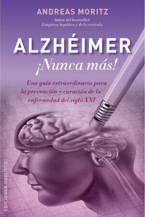 ALZHEIMER ­NUNCA MAS!