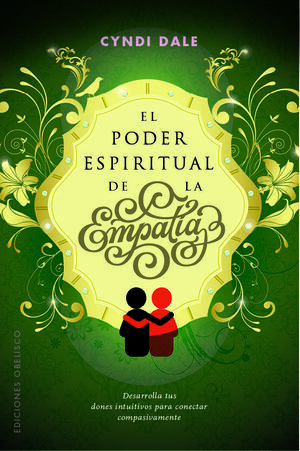 PODER ESPIRITUAL DE LA EMPATIA, EL