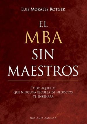MBA SIN MAESTROS,EL