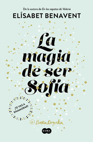 LA MAGIA DE SER SOFÍA