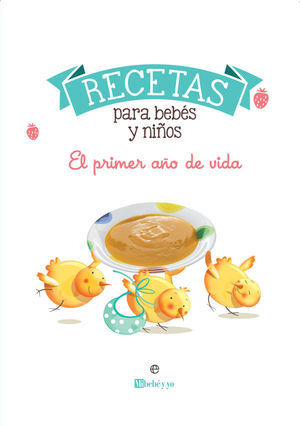 RECETAS PARA BEBÉS Y NIÑOS