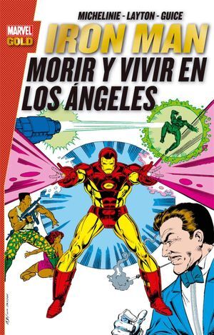 IRON MAN VIVIR O MORIR EN LOS ÁNGELES