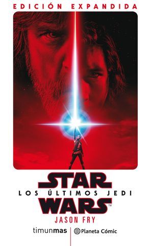 STAR WARS:LOS ÚLTIMOS JEDI