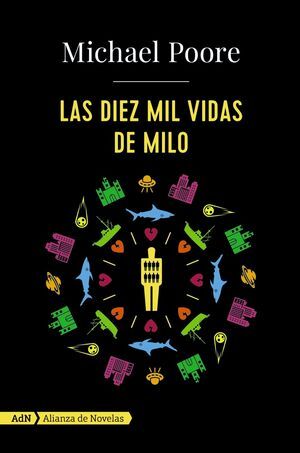 LAS DIEZ MIL VIDAS DE MILO