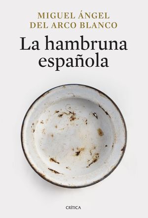 LA HAMBRUNA ESPAÑOLA