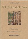 OBLIDAR BARCELONA