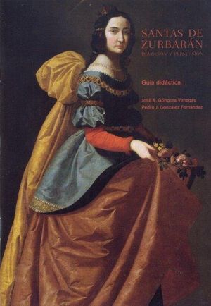 SANTAS DE ZURBARÁN