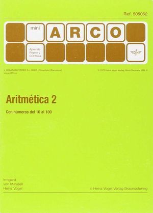 ARITMÉTICA 2. CON NÚMEROS DEL 10 AL 100