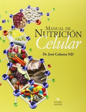 MANUAL DE NUTRICIÓN CELULAR