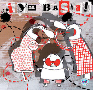 !YA BASTA!