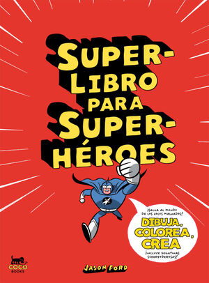 SUPERLIBRO PARA SUPERHEROES