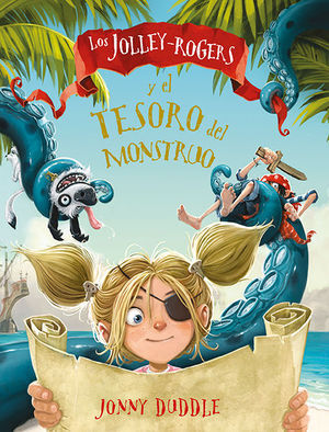 JOLLEY ROGERS Y EL TESORO DEL MONSTRUO