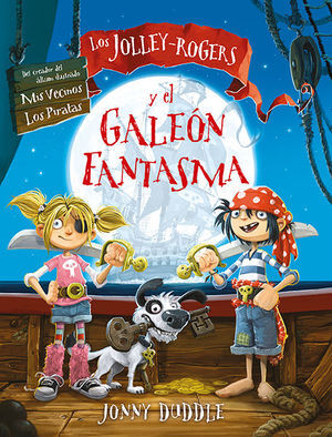 JOLLEY ROGERS Y EL GALEON FANTASMA,LOS