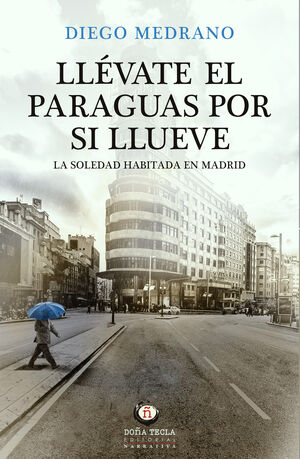 LLEVATE EL PARAGUAS POR SI LLUEVE