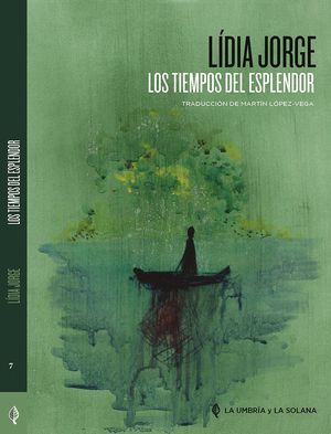 TIEMPOS DEL ESPLENDOR, LOS