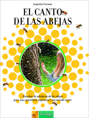 EL CANTO DE LAS ABEJAS