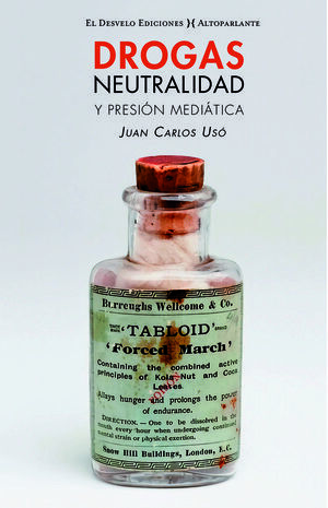 DROGAS, NEUTRALIDAD Y PRESIÓN MEDIÁTICA