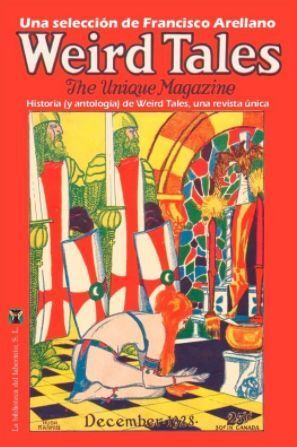 HISTORIA Y ANTOLOGÍA DE WEIRD TALES