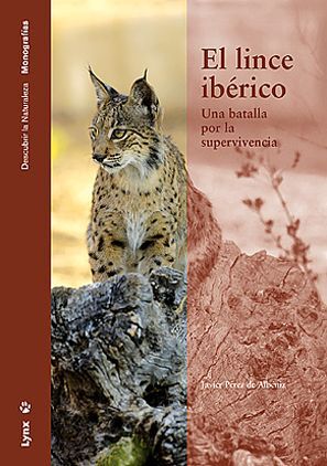 EL LINCE IBERICO. UNA BATALLA SUPERVIVENCIA