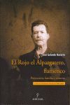 EL ROJO EL ALPARGATERO, FLAMENCO