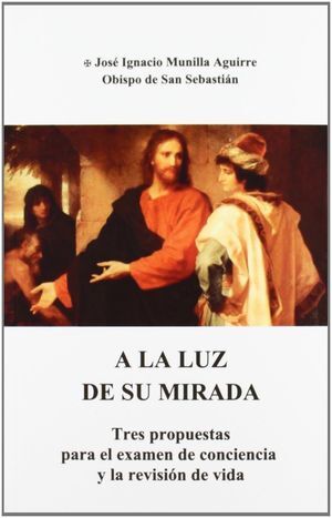 A LA LUZ DE SU MIRADA