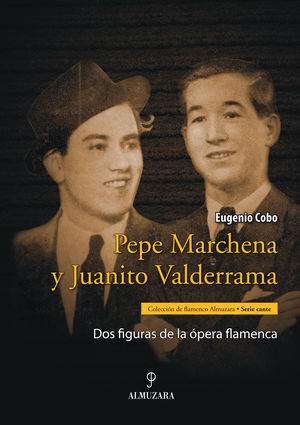 PEPE MARCHENA Y JUANITO VALDERRAMA