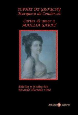 SOPHIE DI GROUCHY, MARQUESA DE CONDORCET, CARTAS DE AMOR A MARAT